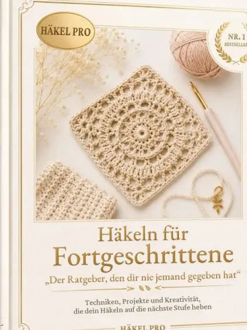 Häkeln für Fortgeschrittene